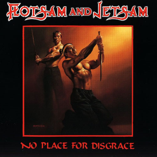 Flotsam_And_Jetsam-No_Place_For_Disgrace-Frontal.jpg